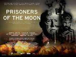 Watch Prisoners of the Moon Moviesjoy