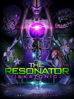 Watch The Resonator: Miskatonic U Moviesjoy