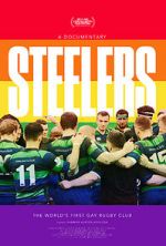 Watch Steelers: the World\'s First Gay Rugby Club Moviesjoy