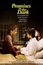 Watch Promises in the Dark Moviesjoy