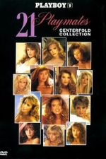 Watch Playboy: 21 Playmates Centerfold Collection Moviesjoy