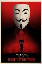 Watch The 99%: Occupy Everywhere Moviesjoy