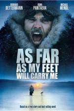 Watch As Far As My Feet Will Carry Me Moviesjoy