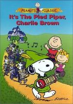 Watch It\'s the Pied Piper, Charlie Brown (TV Short 2000) Moviesjoy
