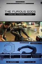 Watch The Furious Gods: Making Prometheus Moviesjoy