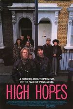 Watch High Hopes Moviesjoy