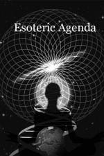 Watch Esoteric Agenda Moviesjoy