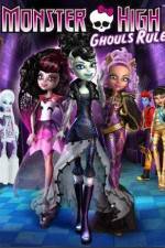 Watch Monster High Ghouls Rule Moviesjoy