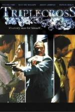 Watch Triplecross Moviesjoy