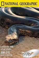 Watch Land of the Anaconda Moviesjoy