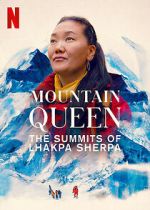 Watch Mountain Queen: The Summits of Lhakpa Sherpa Moviesjoy