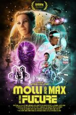 Watch Molli and Max in the Future Moviesjoy