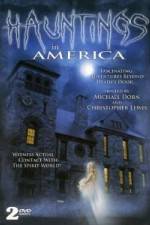 Watch Hauntings in America Moviesjoy