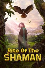 Watch Rite of the Shaman Moviesjoy