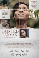 Watch Tainted Canvas Moviesjoy