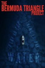 Watch The Bermuda Triangle Project Moviesjoy
