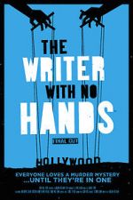 Watch The Writer with No Hands: Final Cut Moviesjoy
