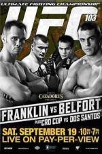 Watch UFC 103: Franklin vs. Belfort Moviesjoy