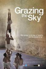 Watch Grazing the Sky Moviesjoy