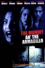 Watch Mummy an' the Armadillo Moviesjoy