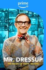 Watch Mr. Dressup: The Magic of Make-Believe Moviesjoy
