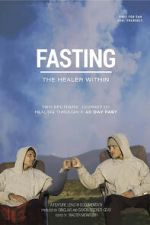 Watch Fasting: The Healer Within Moviesjoy