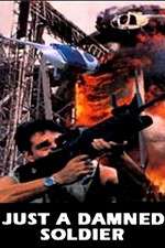 Watch Just a Damned Soldier Moviesjoy