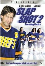 Watch Slap Shot 2: Breaking the Ice Moviesjoy