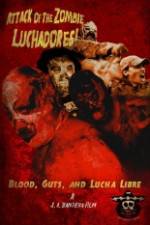 Watch Attack of the Zombie Luchadores Moviesjoy