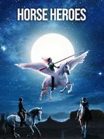 Watch Horse Heroes Moviesjoy