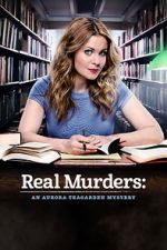 Watch Real Murders: An Aurora Teagarden Mystery Moviesjoy