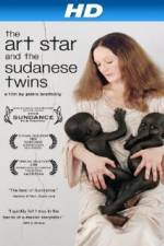 Watch The Art Star and the Sudanese Twins Moviesjoy
