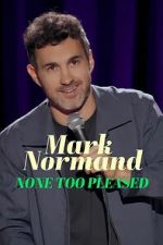 Watch Mark Normand: None Too Pleased Moviesjoy