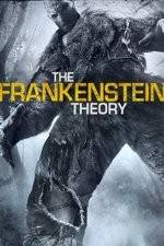 Watch The Frankenstein Theory Moviesjoy
