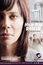 Watch High-Rise Rescue Moviesjoy