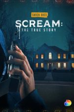 Watch Scream: The True Story Moviesjoy