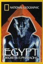 Watch National Geographic Egypt Secrets of the Pharaoh Moviesjoy