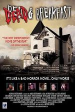 Watch Dead & Breakfast Moviesjoy