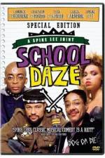 Watch School Daze Moviesjoy