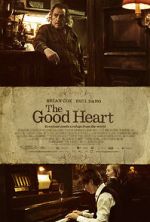Watch The Good Heart Moviesjoy