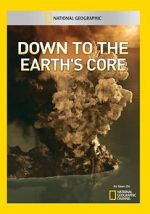 Watch Down to the Earth\'s Core Moviesjoy