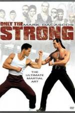 Watch Only the Strong Moviesjoy