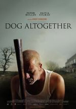 Watch Dog Altogether (Short 2007) Moviesjoy