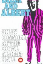 Watch Billy and Albert Billy Connolly at the Royal Albert Hall Moviesjoy