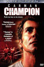 Watch Carman: The Champion Moviesjoy