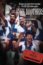 Watch Once Brothers Moviesjoy
