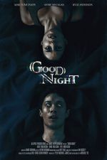 Watch Good Night (Short 2021) Moviesjoy
