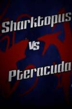 Watch Sharktopus vs. Pteracuda Moviesjoy