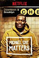 Watch Michael Che Matters Moviesjoy