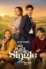 Watch No Place to Be Single Moviesjoy